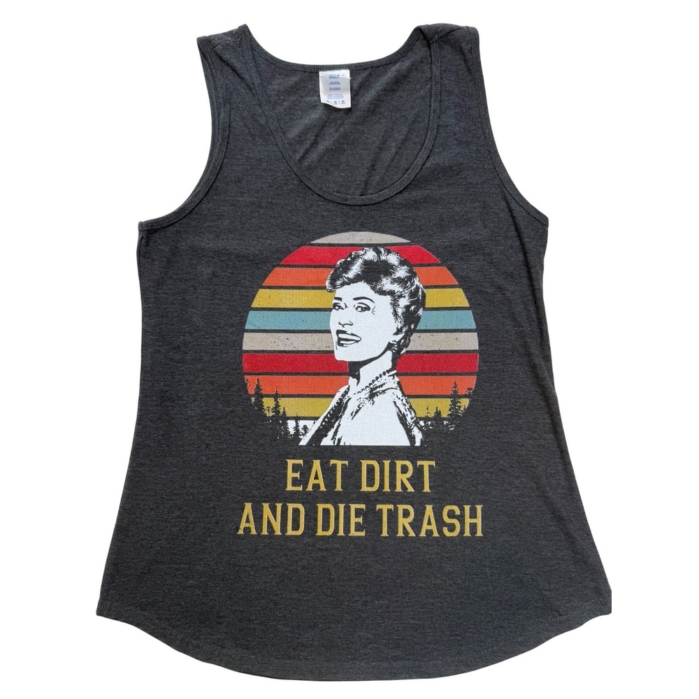 Port & Company Golden Girls Blanche Eat Dirt And‎ Die Trash Tank Top Gray Medium